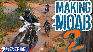 Making MOAB 2  Fins and Slickrock Trails vs WR250 amp CRF450 Dual Sport Conversions everide [upl. by Oralia736]