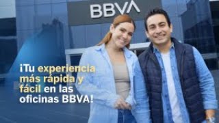 ¡Tu experiencia más rápida y fácil en las oficinas BBVA [upl. by Camey]