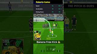 How to Banana Free Kick 🍌🍌by Roberto Carlos efootball2024 efootball efootball2024 [upl. by Berenice551]