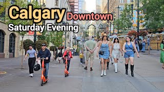 Calgary Downtown on Saturday evening  Calgary Alberta Canada Calgary Alberta Canada [upl. by Brent]