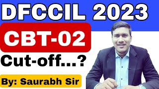 DFCCIL 2023 CBT02 Expected Cutoff 2023  Analysis by Saurabh Sir dfccilcbt02cutoff [upl. by Delmer]