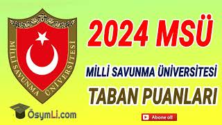 2024 MSÜ Taban Puanları Kara Harp Okulları Hava Harp Okulları Astsubay MYO [upl. by Airat]