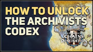 How to unlock The Archivists Codex Reputation WoW [upl. by Kery239]