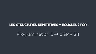 15  Programmation C  Les structures répétitives itératives  boucles  for [upl. by Aliban]