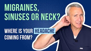 Where is Your Headache Coming From Migraine Sinuses or Neck [upl. by Heyes551]