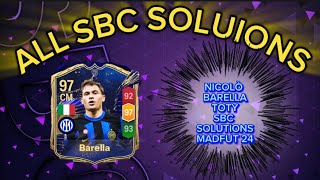 NICOLÒ BARELLA 97 RATED TOTY  ALL 15 MADFUT SOLUTIONS  MADFUT TOTY SBC SOLUTION  MADFUT 24 [upl. by Timofei718]