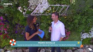 Pedro Duvalle  Entrevista Porto Canal Especial Verão 2018 [upl. by Lyndon]