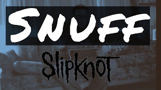 Snuff  Slipknot Acoustic Cover [upl. by Reimer]