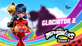 MIRACULOUS  🐞 GLACIATOR 2  TRAILER  SEASON 4  Tales of Ladybug and Cat Noir [upl. by Ylrahc]