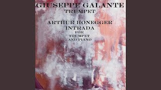 Arthur Honegger Intrada for Trumpet and Piano [upl. by Stanly723]