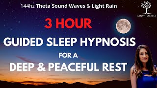 3 Hour Guided Sleep Hypnosis For Deep amp Peaceful Rest  Theta Waves amp Light Rain  TansyForrestcom [upl. by Erfert]