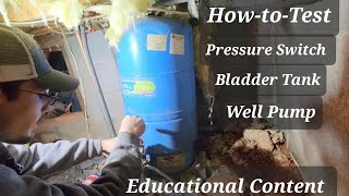 No Water Pressure How to Test Your Well Pump Pressure Switch Bladder Tank Educational Tradesman [upl. by Duma914]