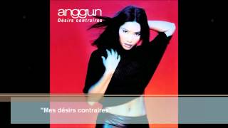 Anggun  Mes désirs contraires Audio [upl. by Lori]