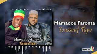 Youssouf Tapo  Mamadou Faronta [upl. by Brent]