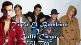 Calle Ciega Ft Tito El Bambino  el Tra remix oficial [upl. by Cnut]