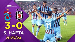 Trabzonspor 30 Beşiktaş  5 Hafta  Trendyol Süper Lig 20232024 [upl. by Aimar612]