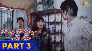 Kung Kailangan Mo Ako Full Movie Part 3  Sharon Cuneta Rudy Fernandez [upl. by Tena]