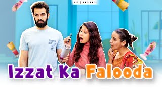 IZZAT KA FALOODA  Ft Chhavi Mittal Karan V Grover and Shubhangii  SIT  Comedy Web Series [upl. by Sherj]