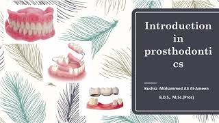 Prosthodontics 201 introduction to prosthodontics [upl. by Aivad234]