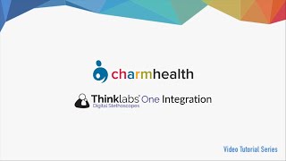 Thinklabs One Digital Stethoscope Integration with CharmHealth EHR [upl. by Atnim]