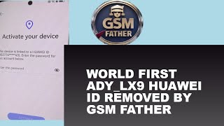 World first Huawei Pura 70 adylx9 Huawei id removed by GSM father [upl. by Malissa]