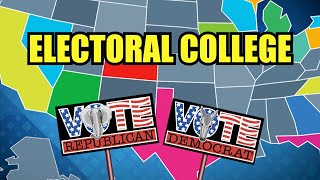 The Electoral College Explained [upl. by Asyl846]