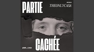 Mr Casa Partie Cachée [upl. by Mehetabel]