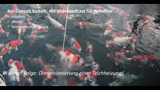 Koi Consult Koitalk 405 Dimensionierung einer Teichheizung [upl. by Anaya]