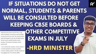 HRD MINISTER UPDATE ON WHETHER BOARDS JEE amp NEET WILL BE POSTPONED IF SITUATIONS AINT CONDUCIVE [upl. by Seabrook]