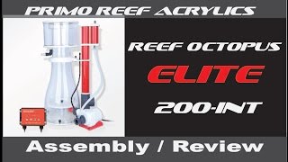 Reef Octopus Elite Skimmer ASSEMBLY amp REVIEW [upl. by Carol]