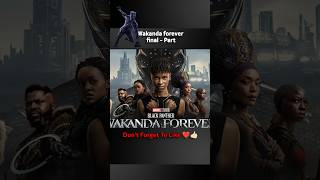 Wakanda forever final part english explain movie shorts blackpanther adventure marvel [upl. by Yesdnil]