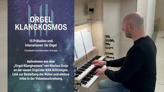 Das Notenheft quotORGELKLANGKOSMOSquot  Teil 1  Die neue Orgel der NAK PforzheimBrötzingen [upl. by Asi]