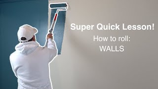 Super Quick Lesson How to roll a wall with paint [upl. by Morvin]