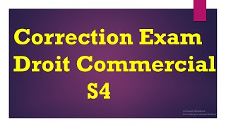 Correction Examen Droit Commerciale S4 [upl. by Unity]