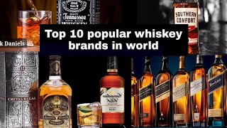 Top 10 Whisky Brands In World  Best whisky in the world  Worlds most famous Whiskey [upl. by Fredra114]