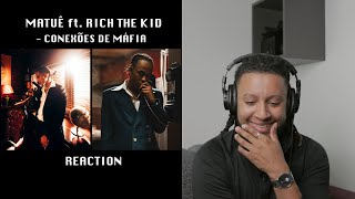 Matuê  Conexões de Máfia feat Rich the Kid GRINGO REAGE a música Brasileira 🇧🇷 🇵🇹 [upl. by Eiramanin]