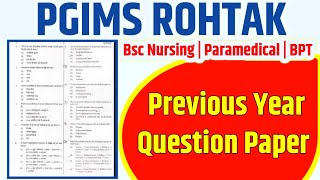 PGI Rohtak Bsc Nursing Previous Year Question Paper  Bsc Nursing Previous Year Question PaperPgims [upl. by Delanie]