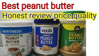 Honest review of my fitness peanut butter veeba peanut butter disano peanut butter price quality [upl. by Ativ]