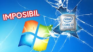 Facem IMPOSIBILUL Windows 7 vs Intel 8th Gen [upl. by Inalej]