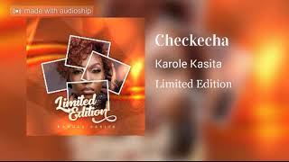 Karole Kasita  Chekecha Official Instrumental Audio [upl. by Merritt]