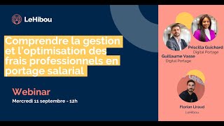 Webinar 32  Comprendre la gestion et l’optimisation des frais professionnels en portage salarial [upl. by Ambler]