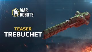 Teaser heavy weapon Trebuchet [upl. by Leahsim]