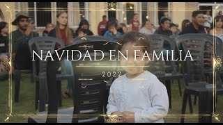 Navidad en Familia 2022 ✨ [upl. by Ordisi]