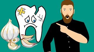 Heres Why You Should Use Garlic for a Tooth Infection [upl. by Kellyn]