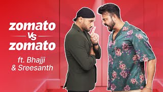 Bhajji amp Sreesanth fight again  zomato vs zomato [upl. by Paver866]