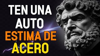 9 CLAVES ESTOICAS Para Una AUTOESTIMA INDESTRUCTIBLE ESTOICISMO [upl. by Gitlow]