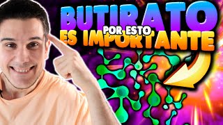 Los Increíbles Beneficios Del BUTIRATO Que Jamás Te Contaron 🤯 [upl. by Burwell]