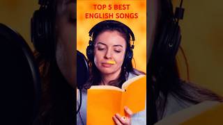 Top 5 MustHear English Songs hits shorts [upl. by Llenel543]