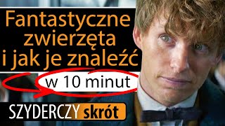 FANTASTYCZNE ZWIERZĘTA I JAK JE ZNALEŹĆ w 10 minut  Szyderczy Skrót [upl. by Netsrak]