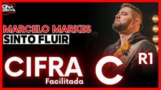 Sinto Fluir  Marcelo Markes  CIFRA FACILITADA [upl. by Reema]